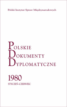 Polskie Dokumenty Dyplomatyczne 1980 styczeń-czerwiec