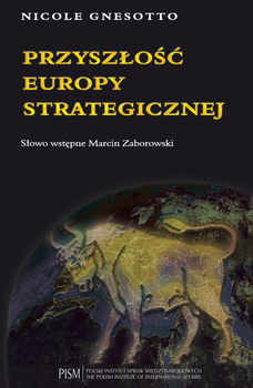 Przyszłość Europy strategicznej (oprawa miękka)