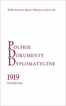 Polskie Dokumenty Dyplomatyczne 1919 styczeń-maj