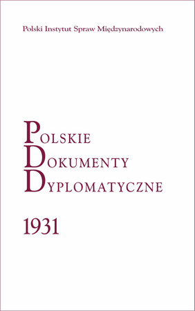 Polskie Dokumenty Dyplomatyczne 1931  