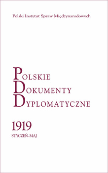 Polskie Dokumenty Dyplomatyczne 1919 styczeń-maj